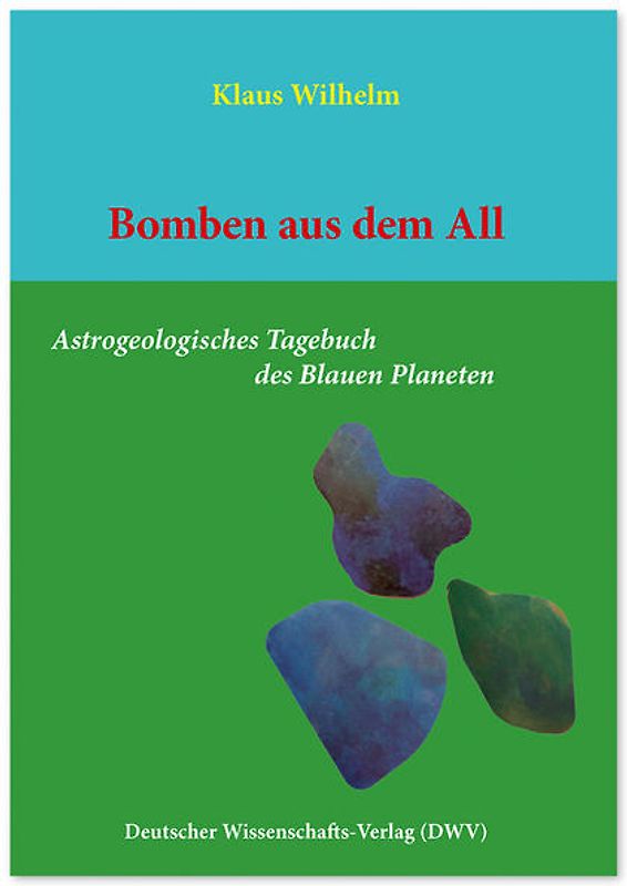 Bomben aus dem All