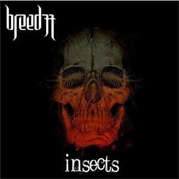 Breed 77 - Insects
