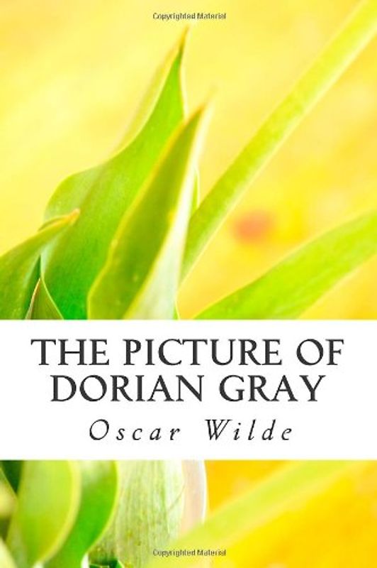 The Picture of Dorian Gray - Wilde, Oscar