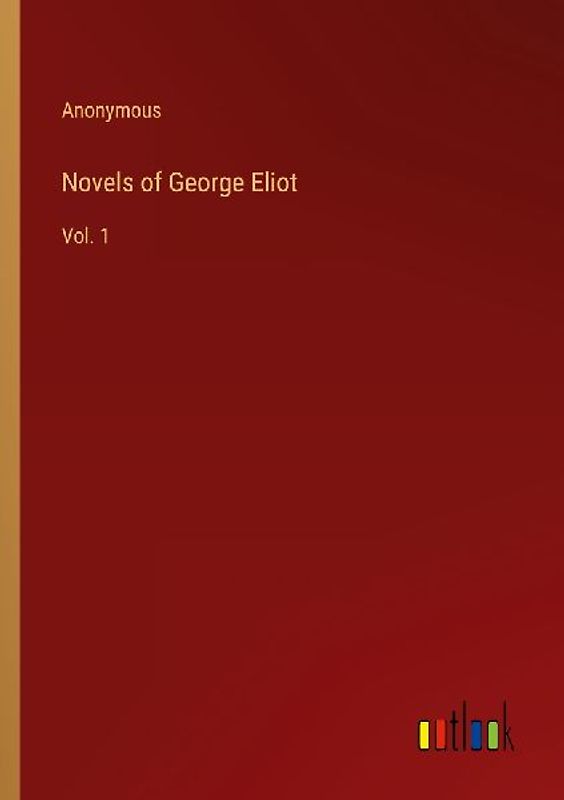 Novels of George Eliot