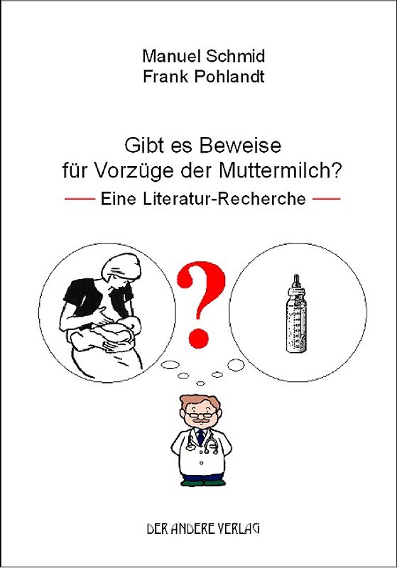 Gibt es Beweise für Vorzüge der Muttermilch?