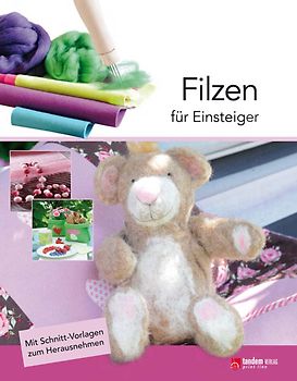 Filzen für Einsteiger