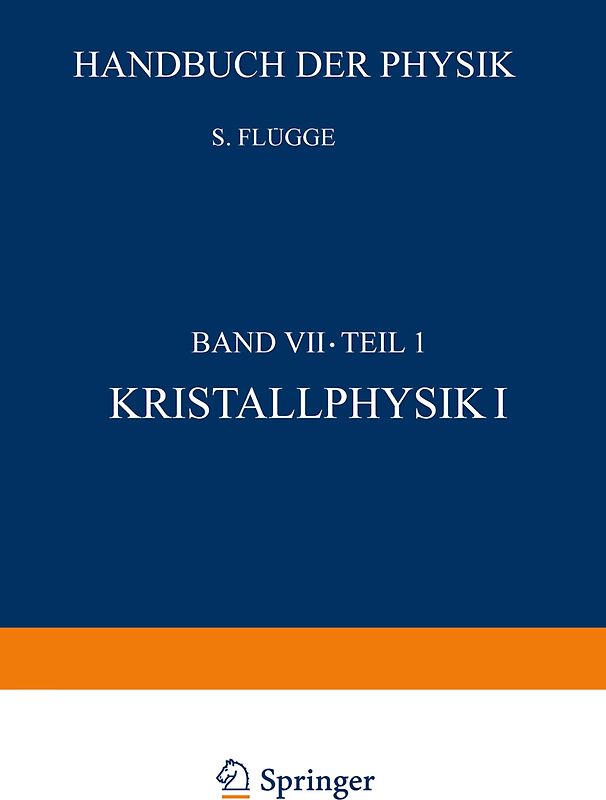 Kristallphysik I / Crystal Physics I