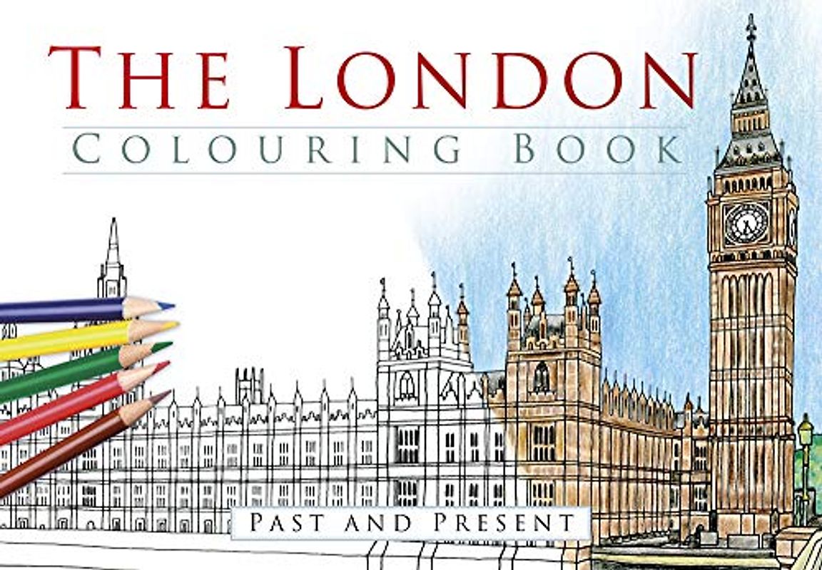 The London Colouring Book: Past and Present