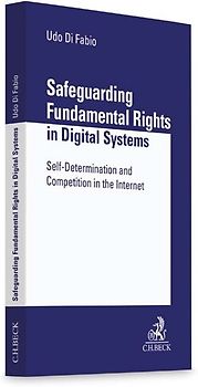 Safeguarding Fundamental Rights in Digital Systems