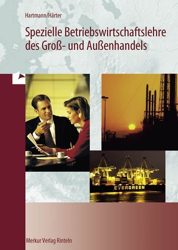 Spezielle Betriebswirtschaftslehre des Gross- und Aussenhandels (mit Schriftverkehr)