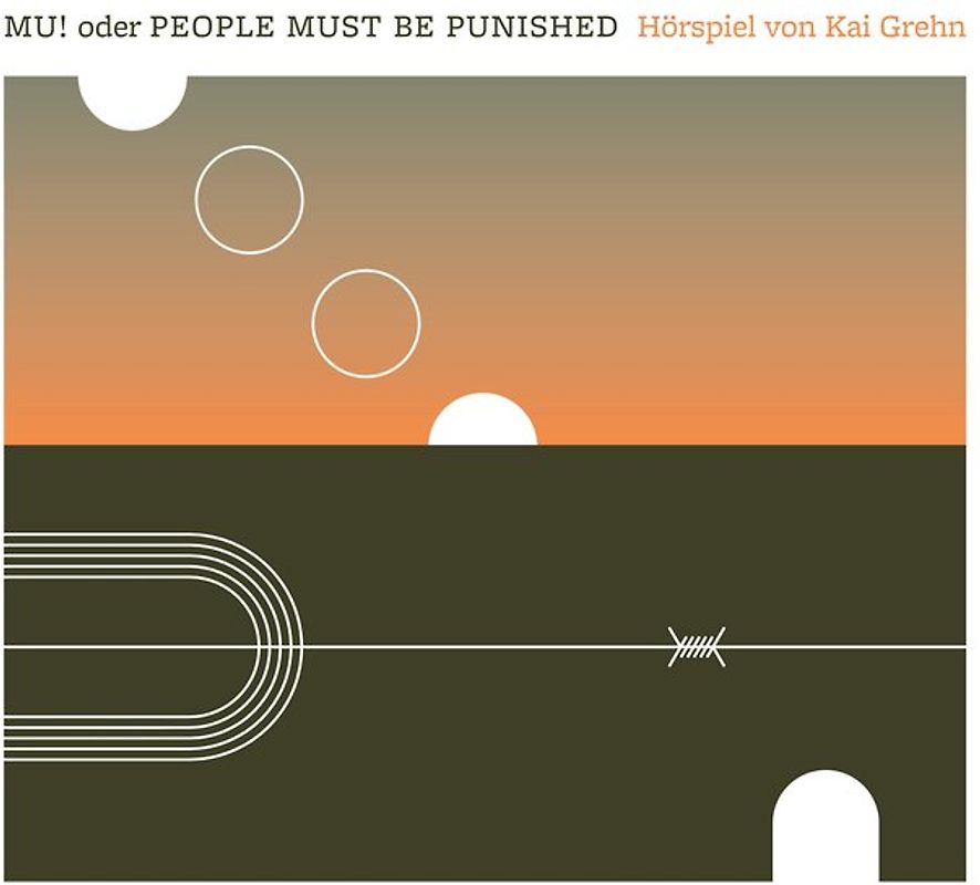 MU! oder PEOPLE MUST BE PUNISHED