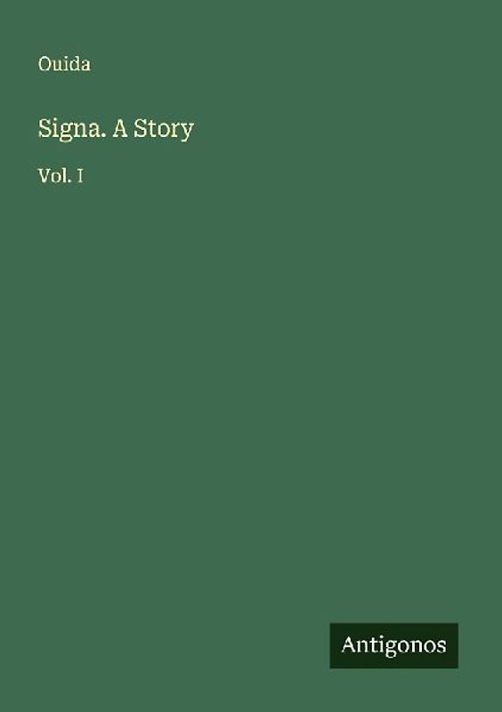 Signa. A Story