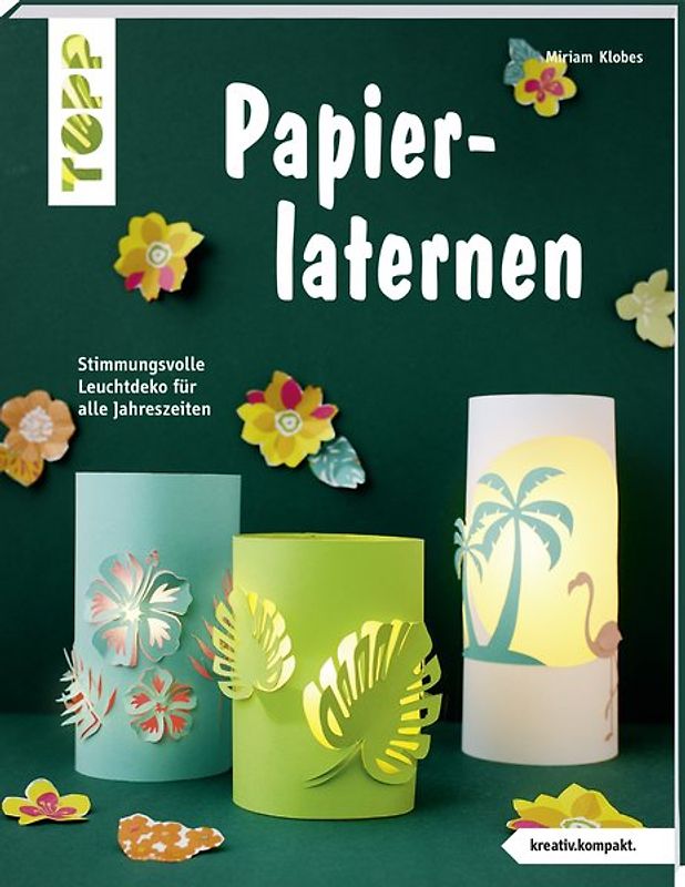 Papierlaternen (kreativ.kompakt)