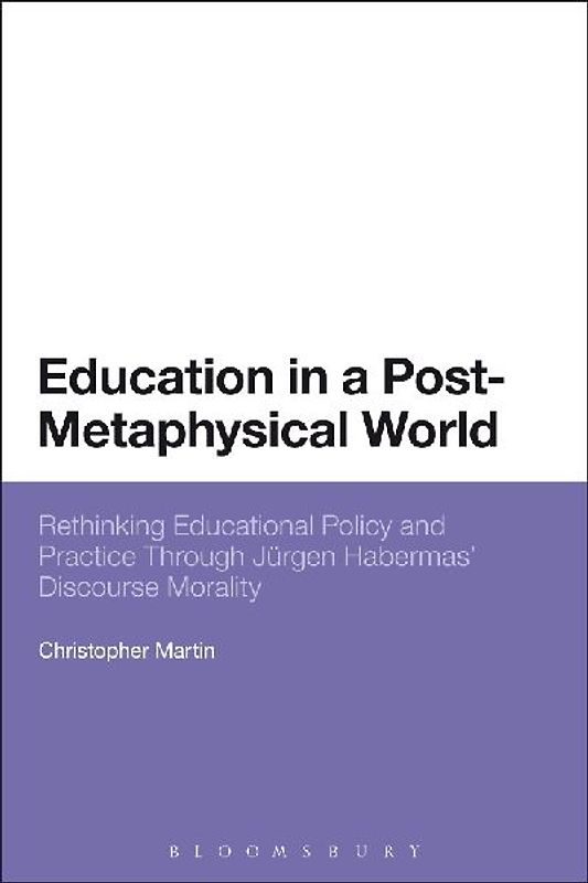 Education in a Post-Metaphysical World