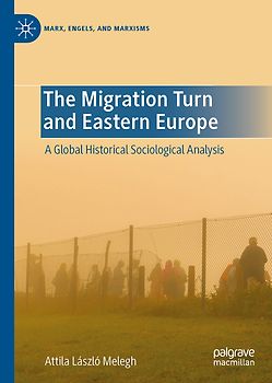 The Migration Turn and Eastern Europe