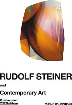Rudolf Steiner und die Kunst der Gegenwart