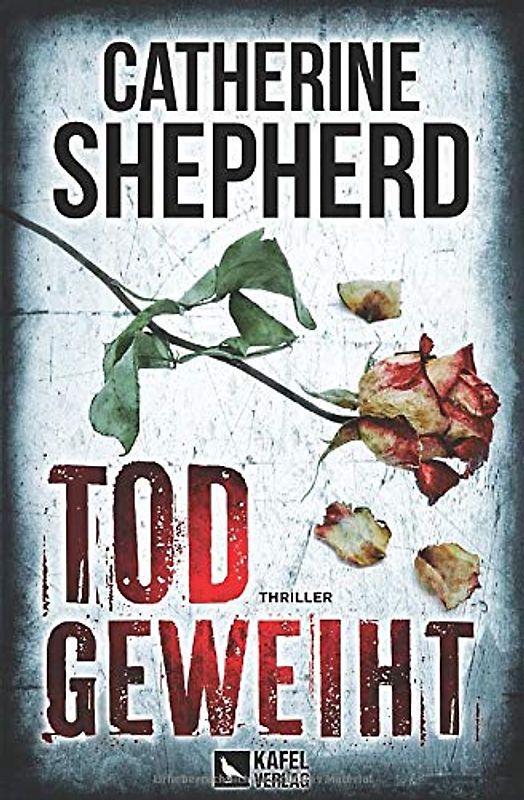 Todgeweiht: Thriller