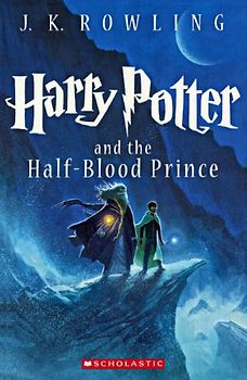 Harry Potter and the Half-Blood Prince - Rowling, J. K.