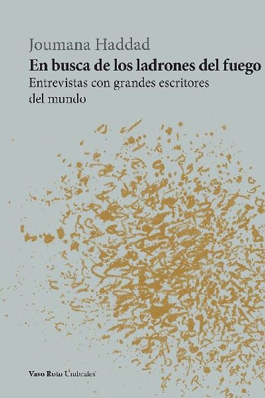 En busca de los ladrones del fuego