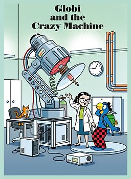 Globi and the Crazy Machine