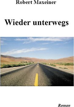 Wieder unterwegs