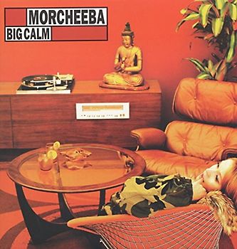 Morcheeba - Big Calm
