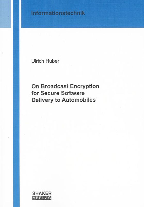 On Broadcast Encryption for Secure Software Delivery to Automobiles