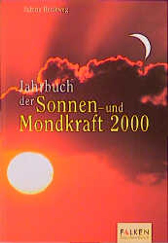 Jahrbuch der Sonnen- und Mondkraft 2000
