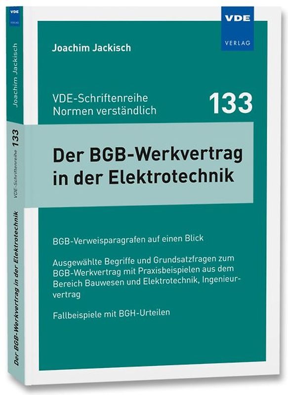 Der BGB-Werkvertrag in der Elektrotechnik