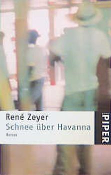 Schnee über Havanna. Roman