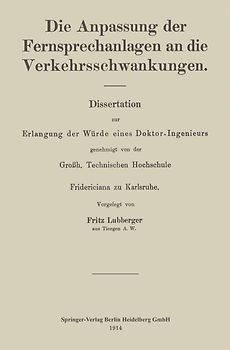 Die Anpassung der Fernsprechanlagen an die Verkehrsschwankungen