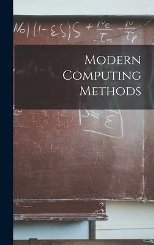 Modern Computing Methods
