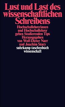 Lust und Last des wissenschaftlichen Schreibens