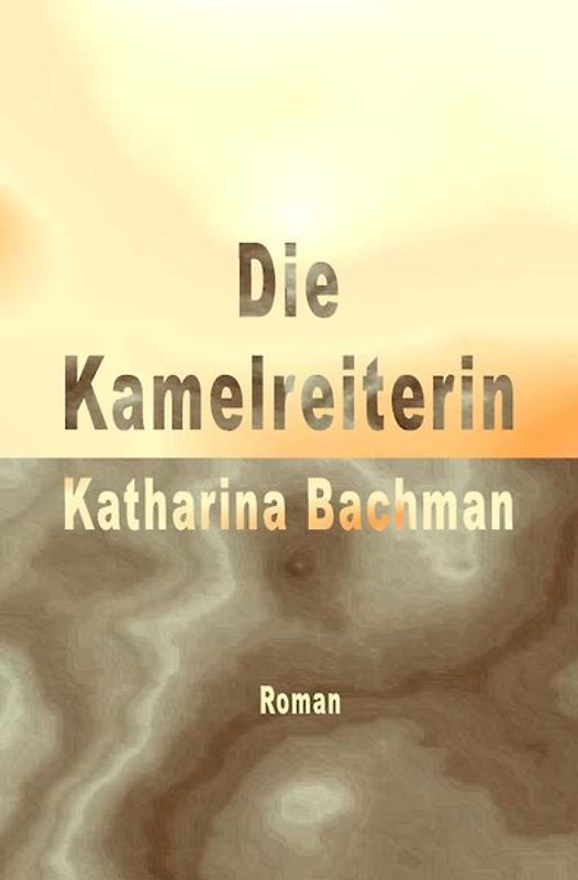 Die Kamelreiterin