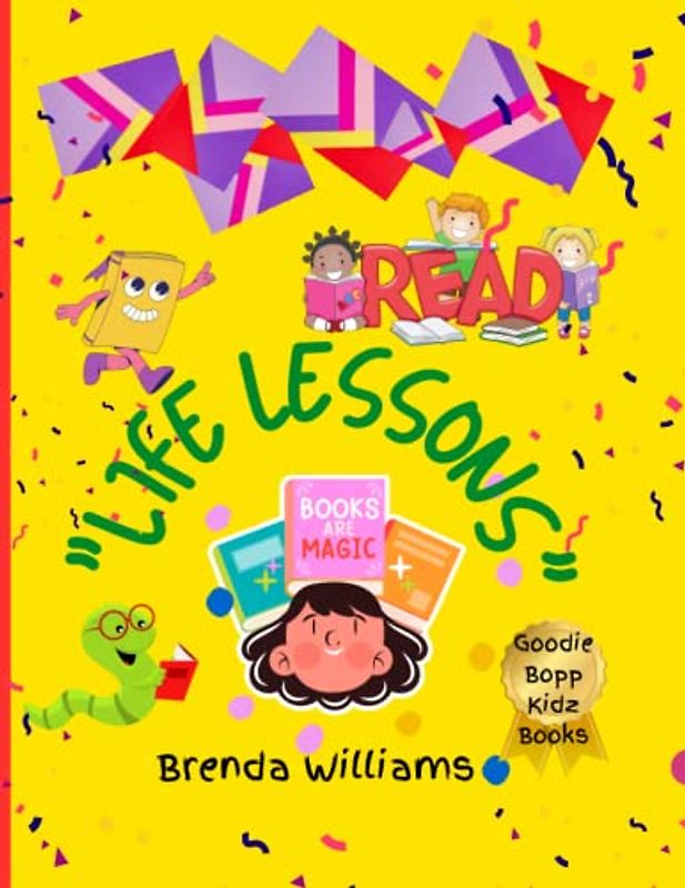 "Life Lessons - Kindness Kounts": A Christian perspective of a child's acts of kindness.: A Christian book which teaches kids about the rewards of ... child handles issues of physical challenges.