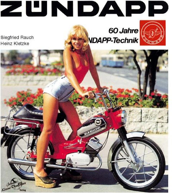 Zündapp - 60 Jahre Zündapp-Technik