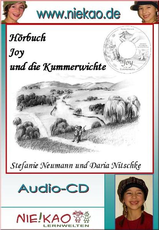 Joy und die Kummerwichte - Das Hörbuch zur Lektüre. CD - Version