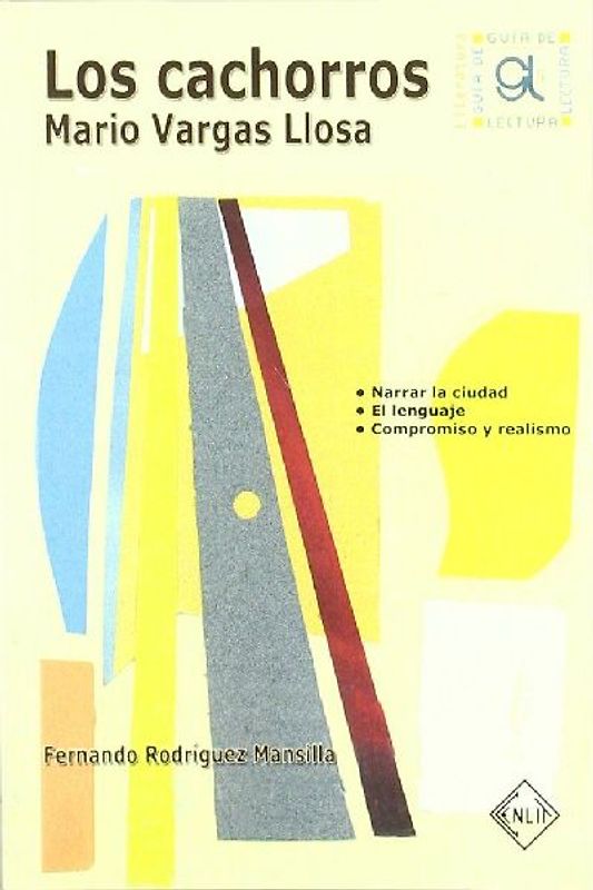 Los cachorros : Mario Vargas Llosa