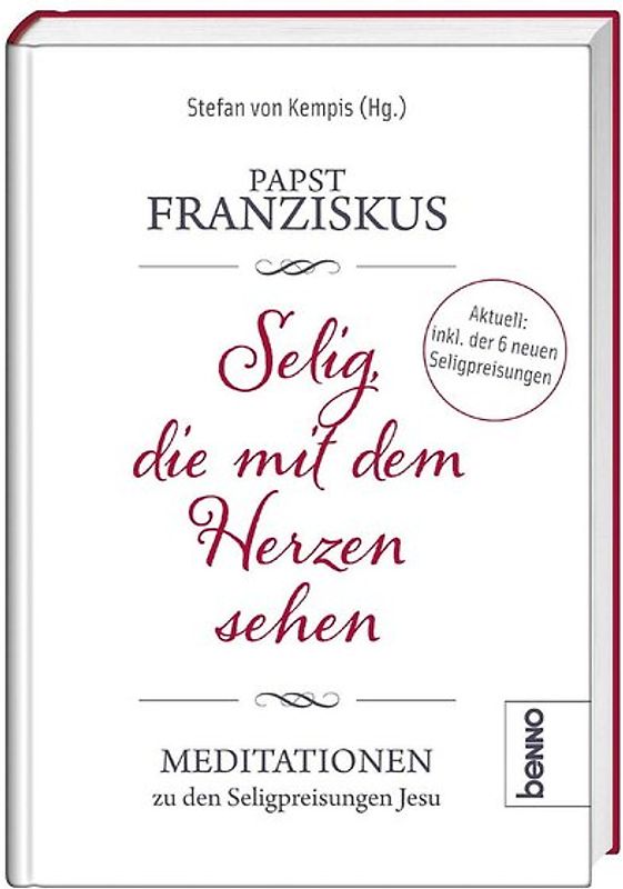 Selig, die mit dem Herzen sehen