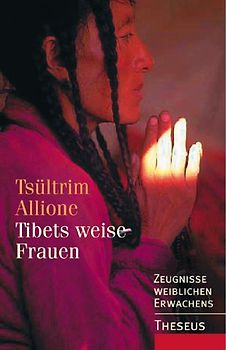 Tibets weise Frauen