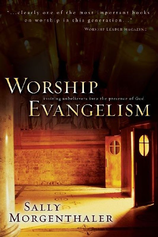 The Worship Evangelism