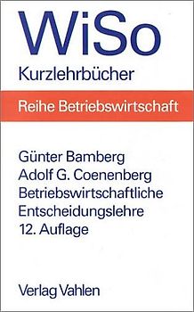 Betriebswirtschaftliche Entscheidungslehre