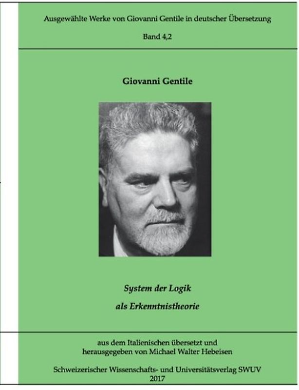 Ausgewählte Werke von Giovanni Gentile, Band 4.2