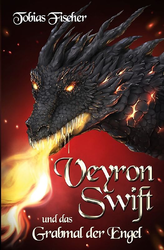 Veyron Swift und das Grabmal der Engel