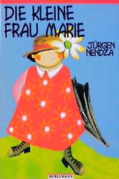 Die kleine Frau Marie
