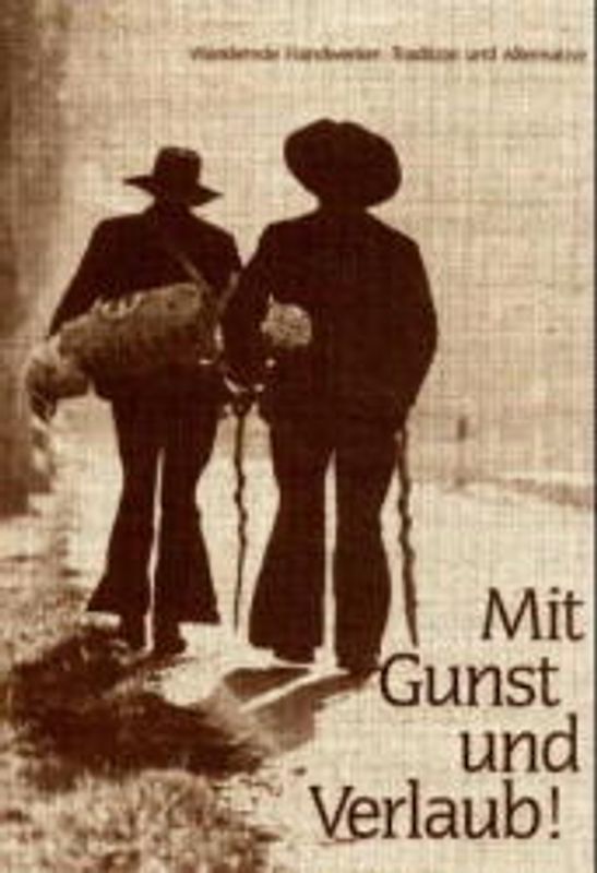 Mit Gunst und Verlaub!