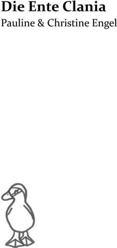 Die Ente Clania