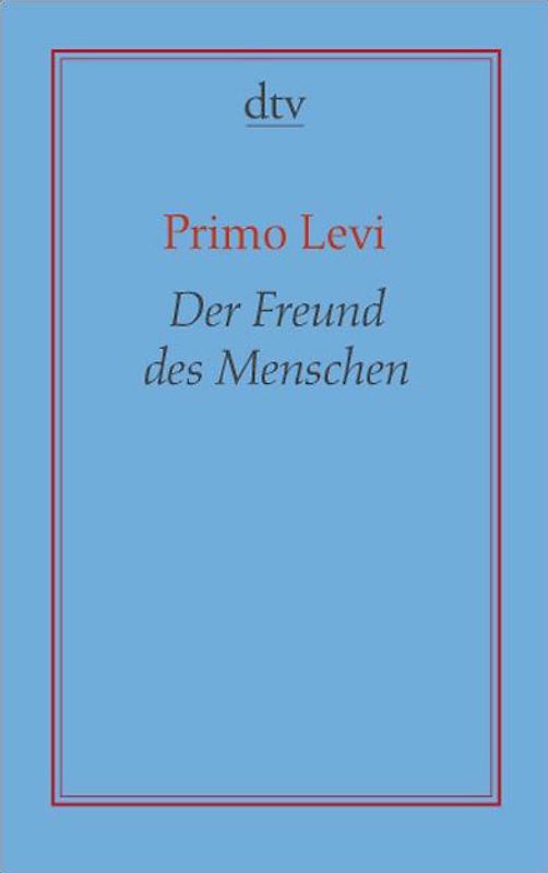 Der Freund des Menschen