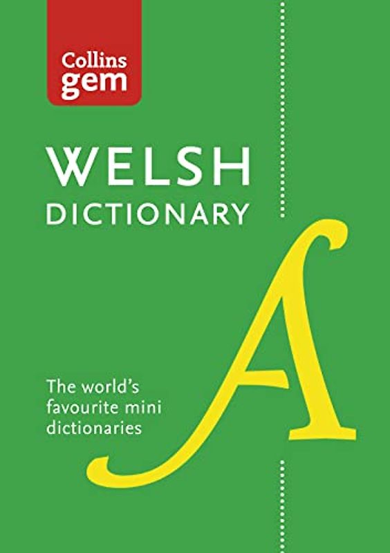 Welsh Gem Dictionary: The world's favourite mini dictionaries (Collins Gem)