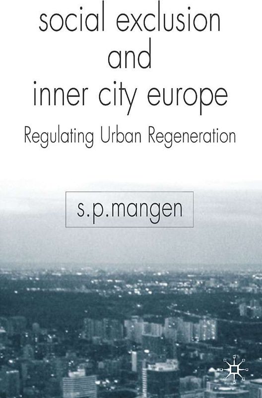 Social Exclusion and Inner City Europe