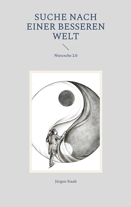 Suche nach einer besseren Welt