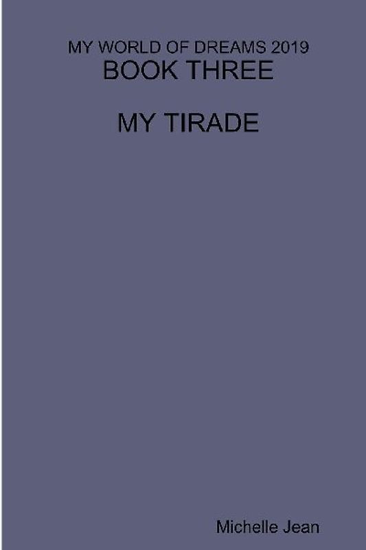 MY WORLD OF DREAMS 2019 - BOOK THREE