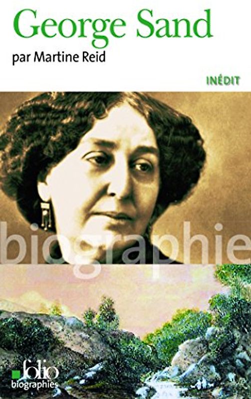 George Sand - Reid, Martine