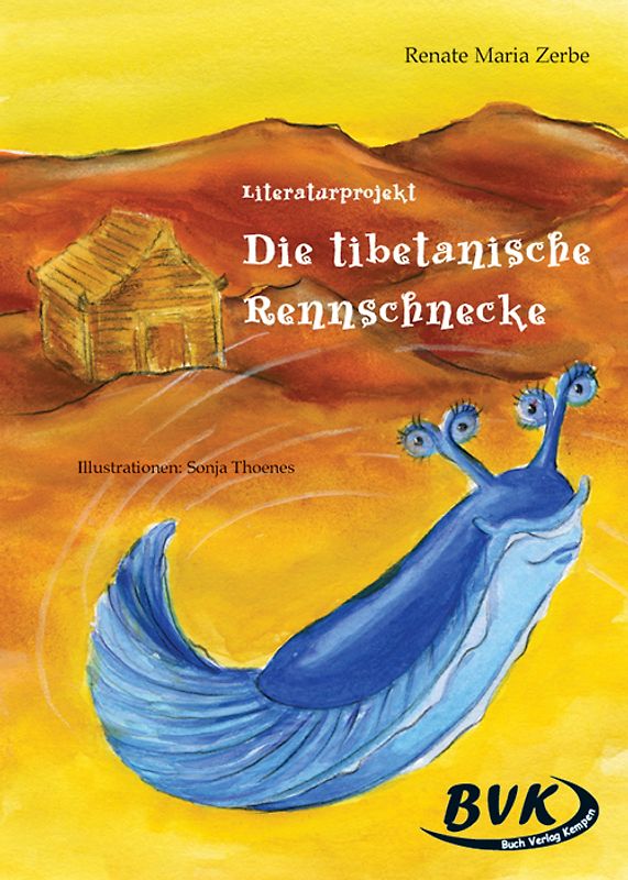 Literaturprojekt zu Die tibetanische Rennschnecke